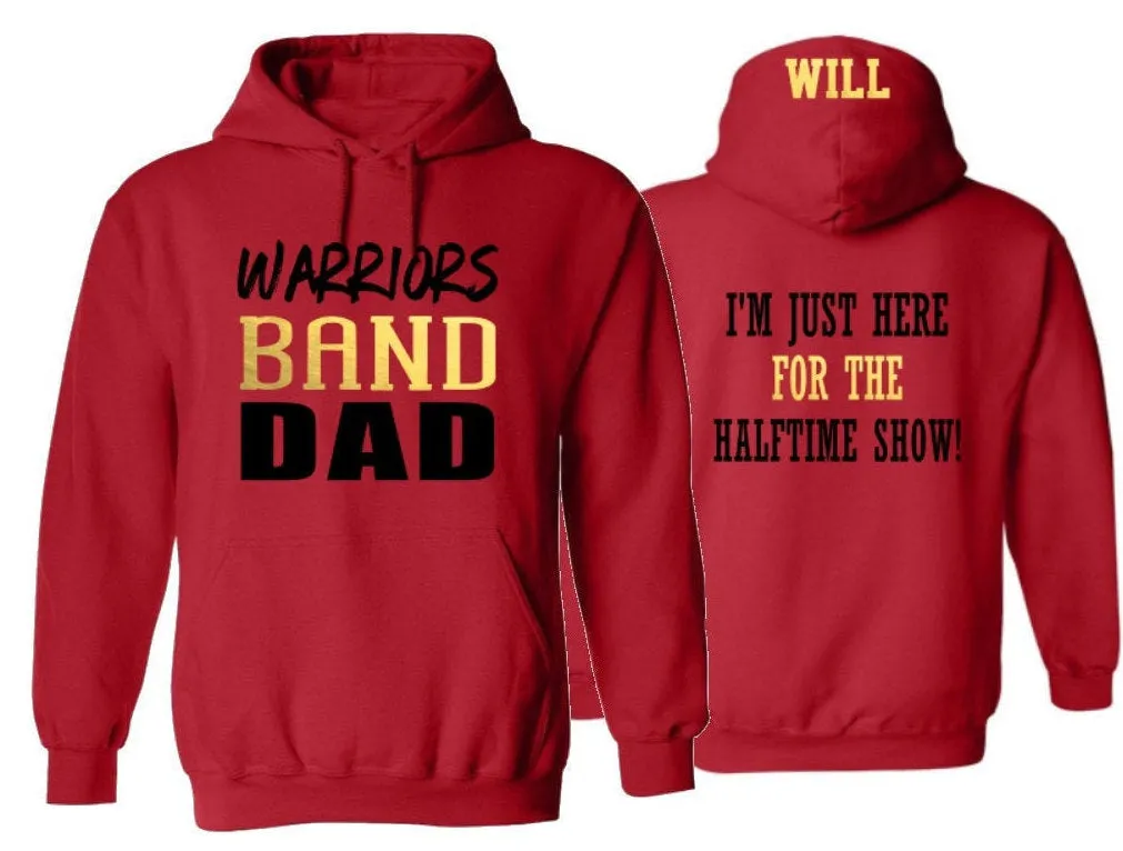 Band Dad Hoodie | Band Hoodies | Dad Hoodie | Custom Band Hoodie | Customize Team & Colors