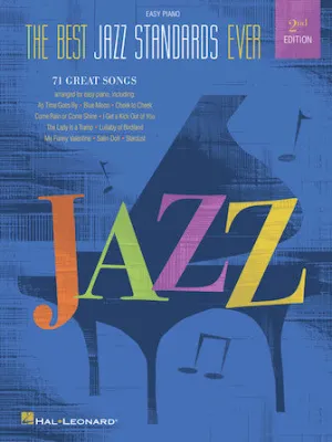 Best Jazz Standards Ever - 2nd Edition (Easy Piano)