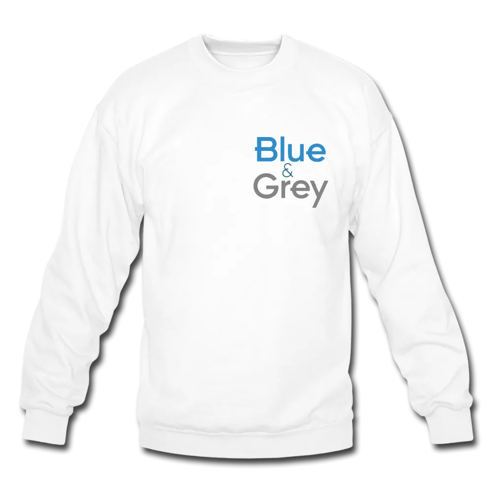 Blue & Grey "Be" Unisex Crewneck Sweatshirt