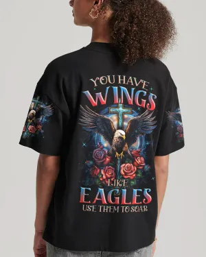 Christianartbag 3D T-Shirt For Women, You Have Wings Like Eagles, Christian Shirt, Faithful Fashion, 3D Printed Shirts for Christian Women