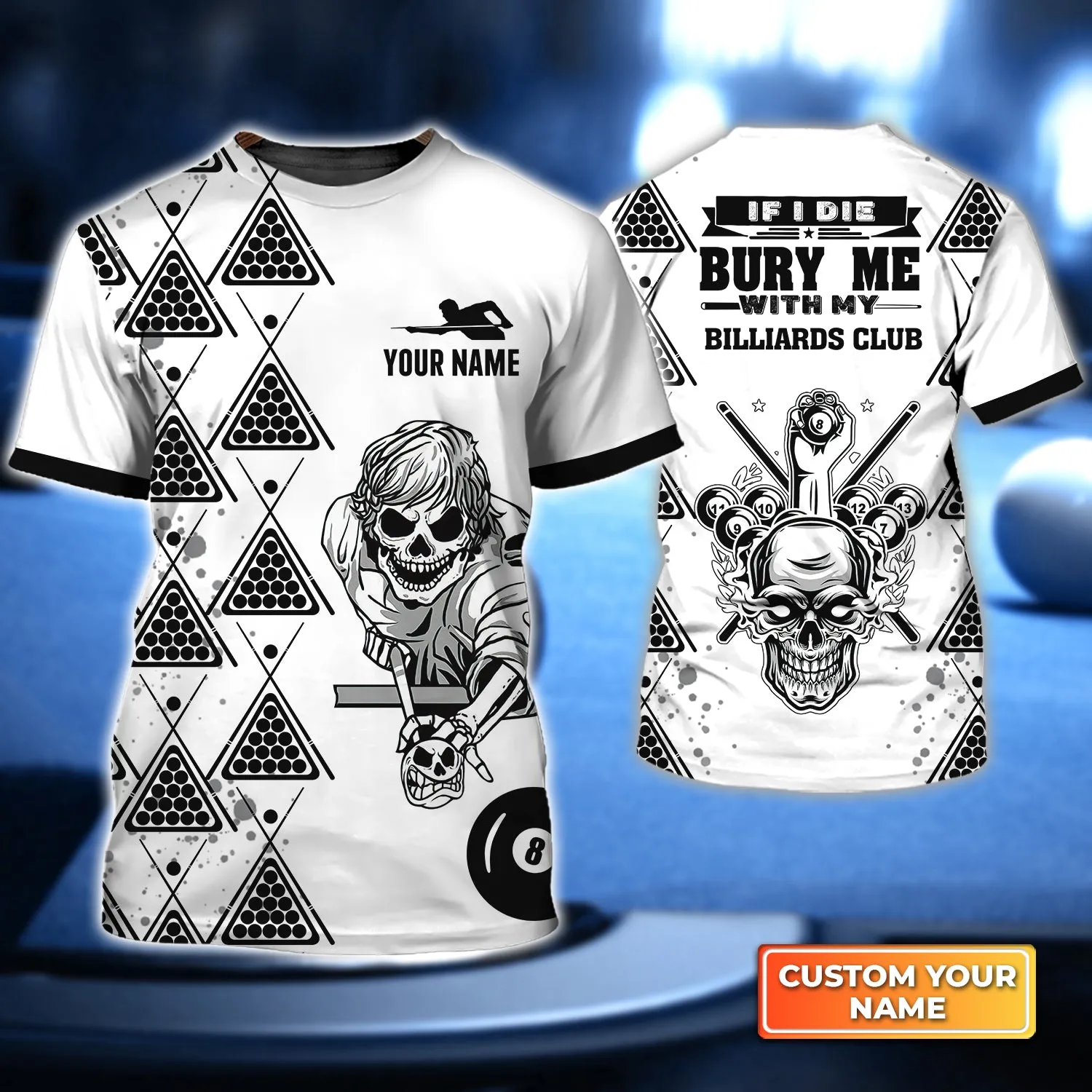 If I Die Bury Me With My Billiards Club Custom Name 3D Short Sleeve T-Shirt Men's Board Shorts