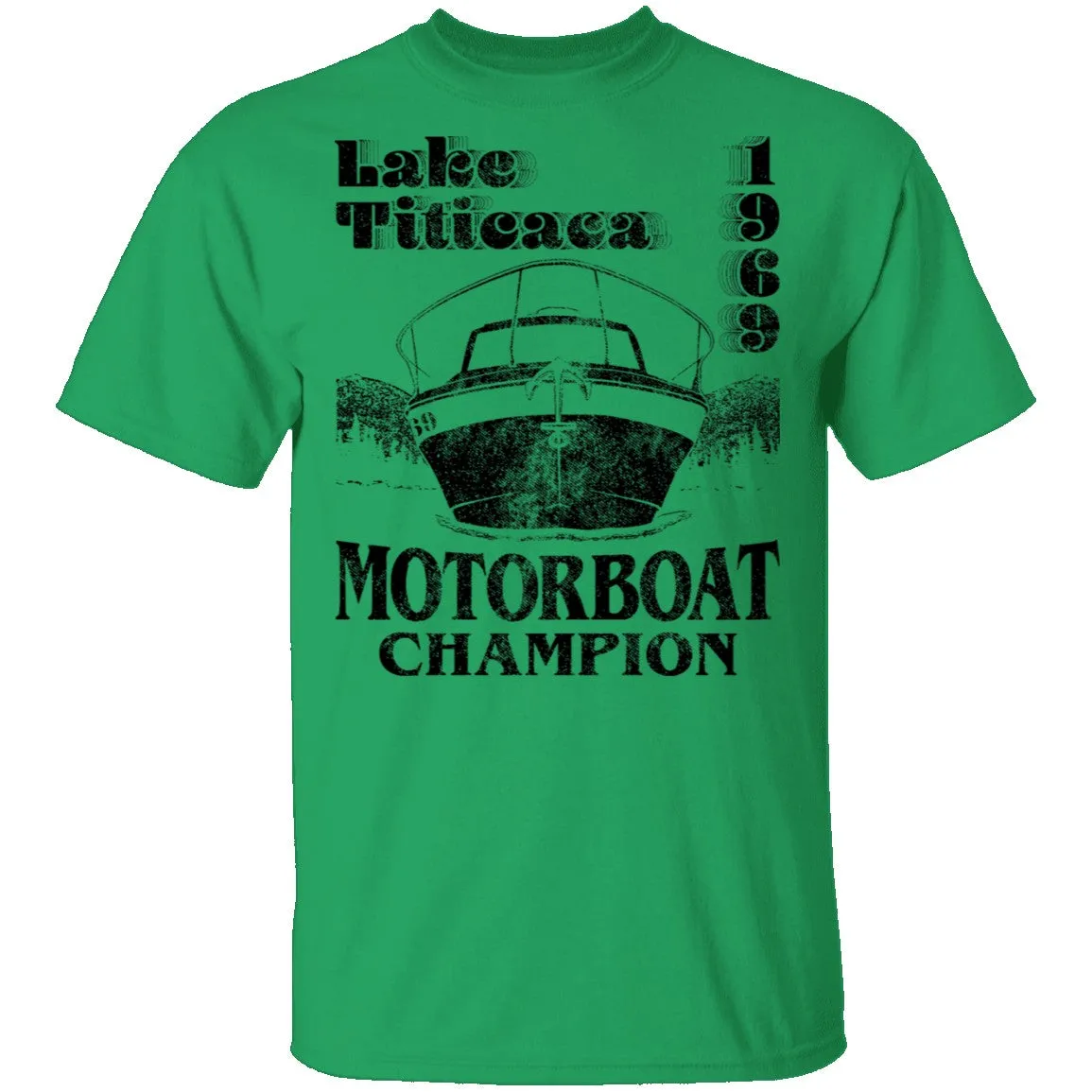 Lake Titicaca Motorboat Champion T-Shirt