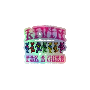 Livin For a Cure Holographic sticker
