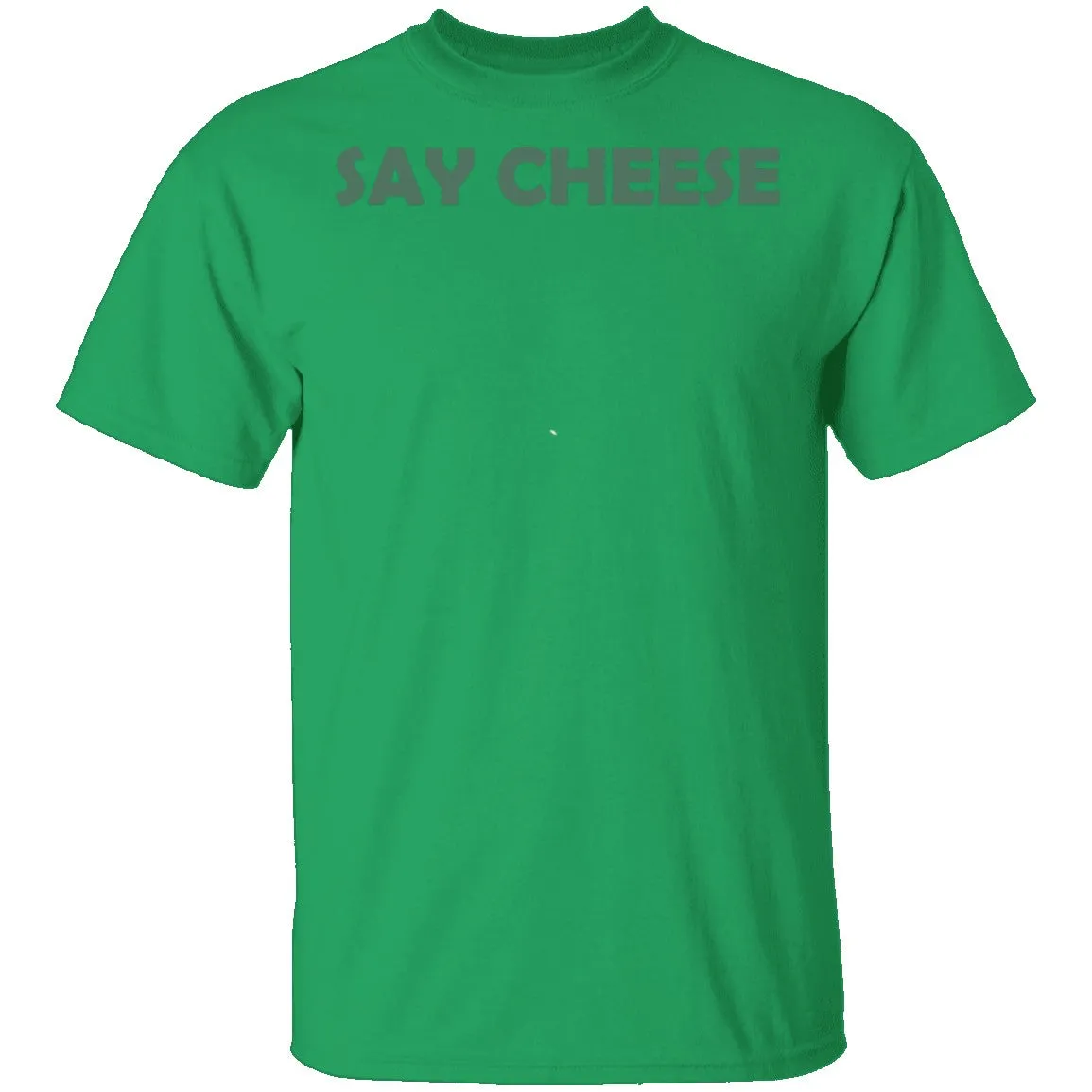 Say Cheese T-Shirt