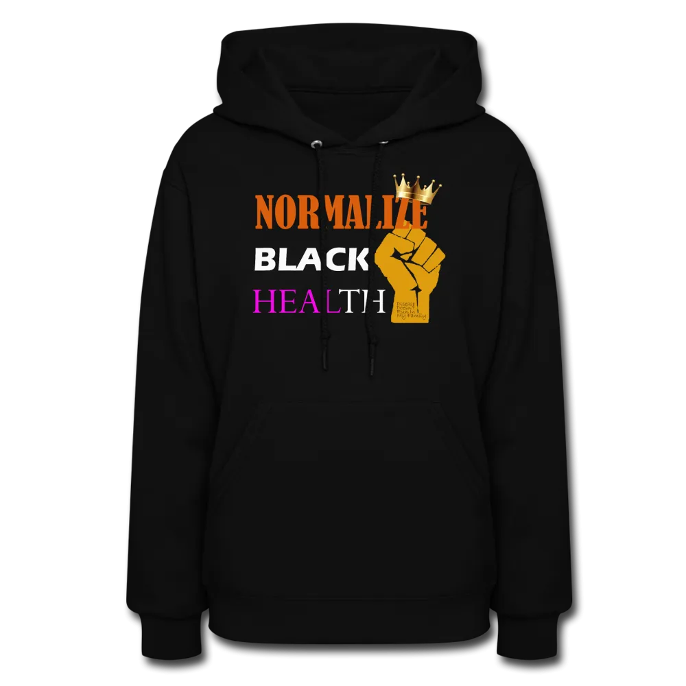Women's Normalize Black Health Hoodie